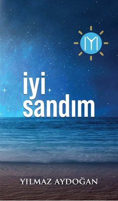 İyi Sandım | Tunç Yayıncılık