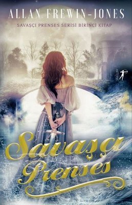 Savaşçı Prenses - Birinci Kitap | Artemis Yayınları