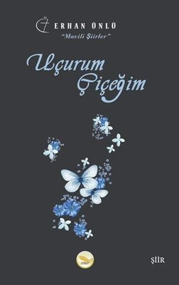 Uçurum Çiçeğim | Simer Yayınevi