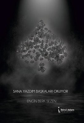 Sana Yazdım Başkaları Okuyor | İkinci Adam Yayınları