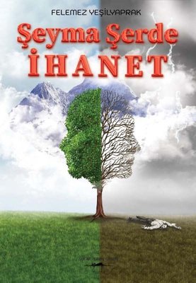 Şeyma Şerde İhanet | Sokak Kitapları Yayınları