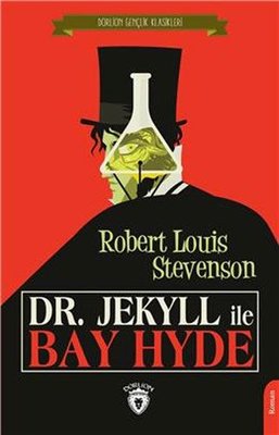 Dr. Jekyll ile Bay Hyde - Gençlik Klasikleri | Dorlion Yayınevi
