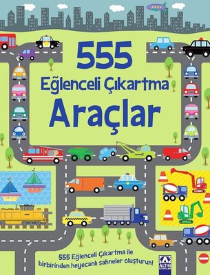 Araçlar - 555 Eğlenceli Çıkartma | Altın Kitaplar