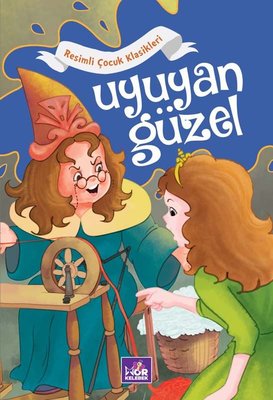 Uyuyan Güzel - Resimli Çocuk Klasikleri | Mor Kelebek