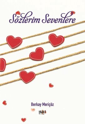 Sözlerim Sevenlere | Tilki Yayınları