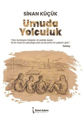 Umuda Yolculuk | İkinci Adam Yayınları