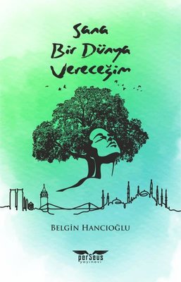 Sana Bir Dünya Vereceğim | Perseus Yayınevi