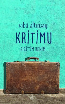Kritimu - Girit'im Benim | Düşbaz