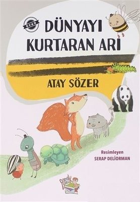 Dünyayı Kurtaran Arı | Parmak Çocuk