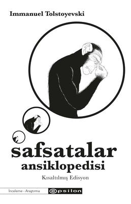 Safsatalar Ansiklopedisi - Kısaltılmış Edisyon | Epsilon Yayınevi
