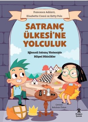 Satranç Ülkesi'ne Yolculuk | Doğan Çocuk