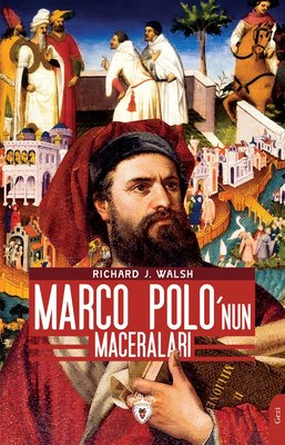 Marco Polo'nun Maceraları | Dorlion Yayınevi