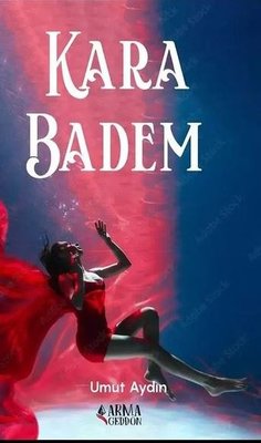 Kara Badem | Armageddon
