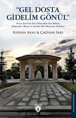 Gel Dosta Gidelim Gönül | Dorlion Yayınevi