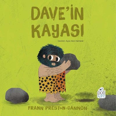Dave'in Kayası | Pötikare Yayınları