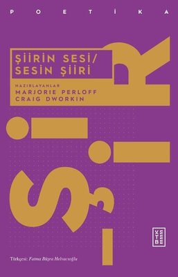 Şiirin Sesi - Sesin Şiiri | Ketebe Yayınları