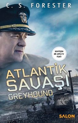Atlantik Savaşı: Greyhound | Salon Yayınları