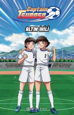 Captain Tsubasa: Altın İkili | Epsilon Yayınevi