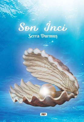 Son İnci | Tilki Yayınları