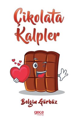 Çikolata Kalpler | Gece Kitaplığı