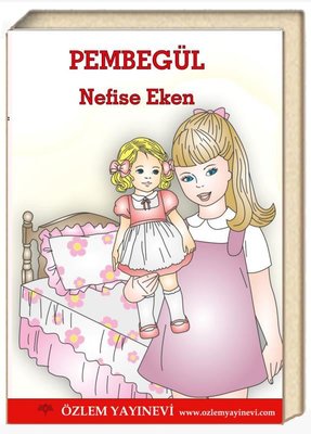 Pembegül | Özlem Yayınevi