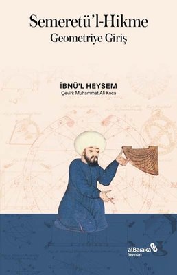 Semeretü'l-Hikme - Geometriye Giriş | alBaraka Yayınları