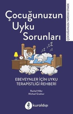 Çocuğunuzun Uyku Sorunları | Kuraldışı Yayınları