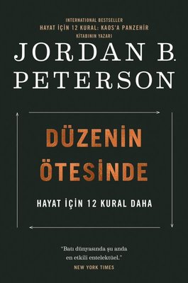 Düzenin Ötesinde - Hayat İçin 12 Kural Daha | Butik Yayınları
