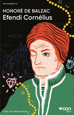 Efendi Cornelius - Kısa Klasikler 57 | Can Yayınları