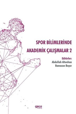Spor Bilimlerinde Akademik Çalışmalar - 2 | Gece Kitaplığı