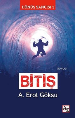 Bitiş - Dönüş Sancısı 3 | Az Kitap