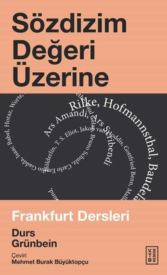 Sözdizim Değeri Üzerine - Frankfurt Dersleri | Ketebe Yayınları
