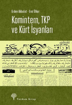Komintern TKP ve Kürt İsyanları | Yordam Kitap