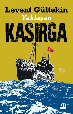 Yaklaşan Kasırga | Doğan Kitap