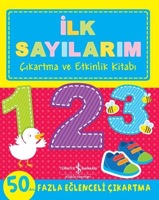 İlk Sayılarım - Çıkartma ve Etkinlik Kitabı | İş Bankası Kültür Yayınları