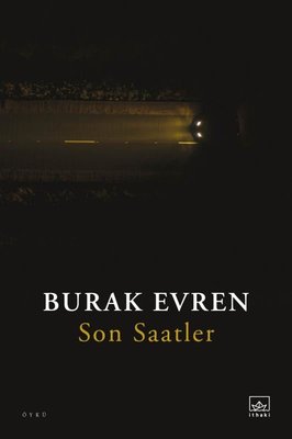 Son Saatler | İthaki Yayınları