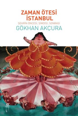 Zaman Ötesi İstanbul | Oğlak Yayıncılık