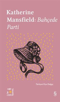 Katherine Mansfield: Bahçede Parti - Everest Açıkhava 20 | Everest Yayınları