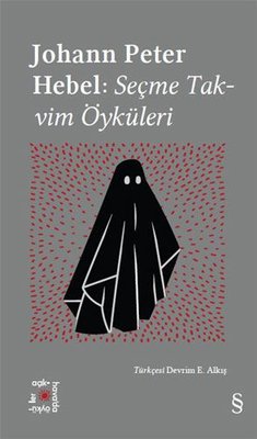Johann Peter Hebel: Seçme Takvim Öyküleri - Everest Açıkhava 23 | Everest Yayınları