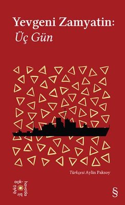 Yevgeni Zamyatin: Üç Gün - Everest Açıkhava 25 | Everest Yayınları