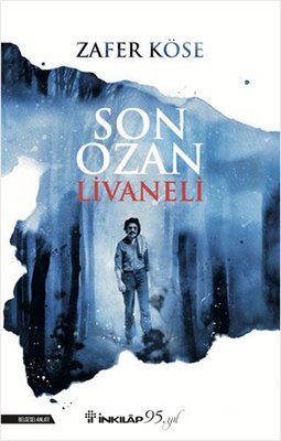 Son Ozan Livaneli | İnkılap Yayınları