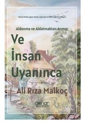 Ve İnsan Uyanınca | Gülnar Yayınları