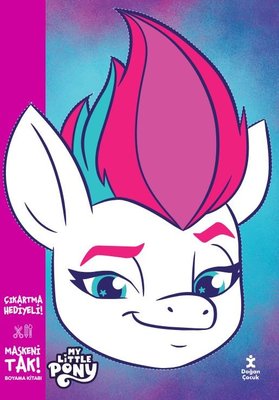 Maskeni Tak - My Little Pony - Boyama Kitabı | Doğan Çocuk