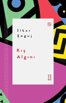 Kış Algını | Ketebe Yayınları
