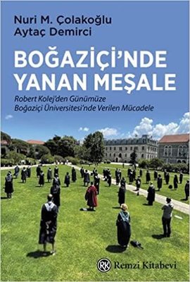 Boğaziçi'nde Yanan Meşale | Remzi Kitabevi