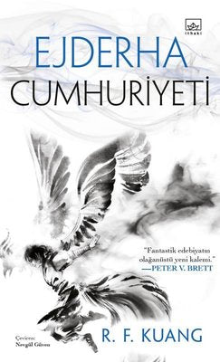 Ejderha Cumhuriyeti - Haşhaş Savaşı Üçlemesi 2 | İthaki Yayınları