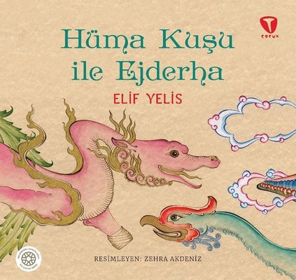 Hüma Kuşu ile Ejderha | Turkuvaz Çocuk