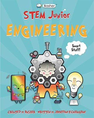 Basher STEM Junior: Engineering | ROARING BROOK