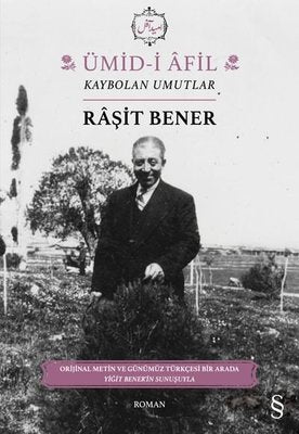 Ümid-i Afil: Kaybolan Umutlar | Everest Yayınları