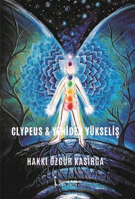 Clypeus ve Yeniden Yükseliş | İkinci Adam Yayınları
